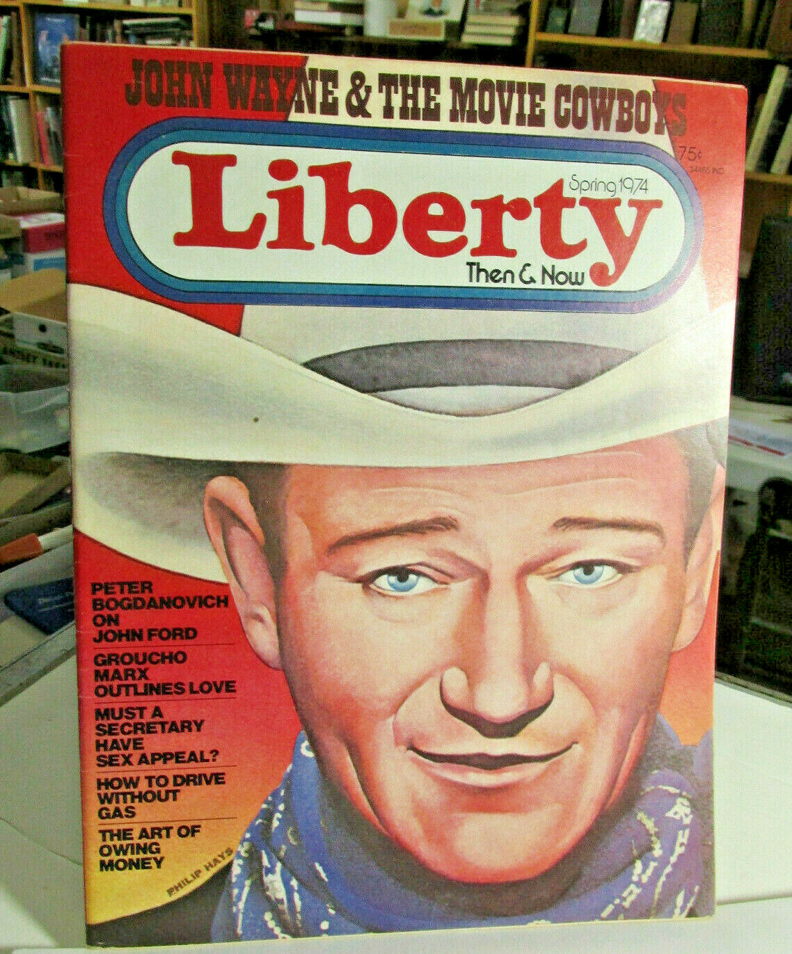 John Wayne Magazine, Western Movies, 1974 Liberty Then & Now  Magazine The Duke